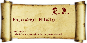 Rajcsányi Mihály névjegykártya